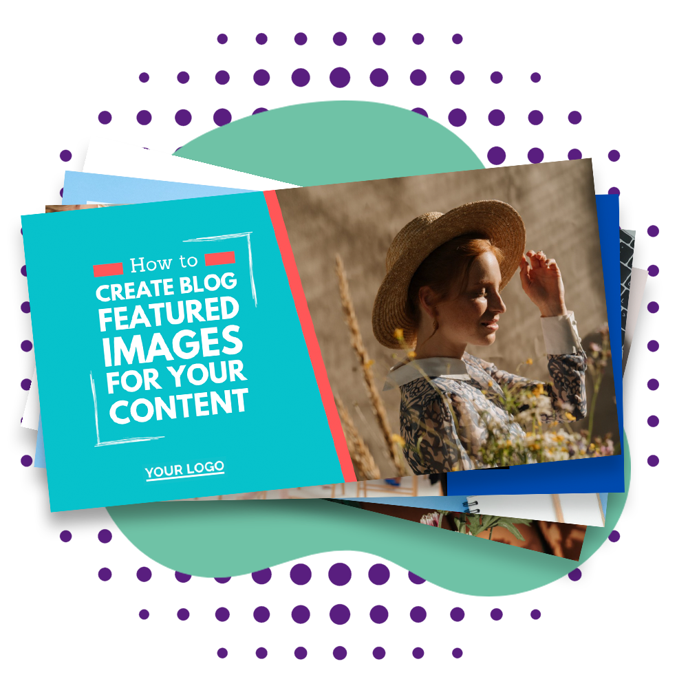 Using Canva for Blog Post Featured Image